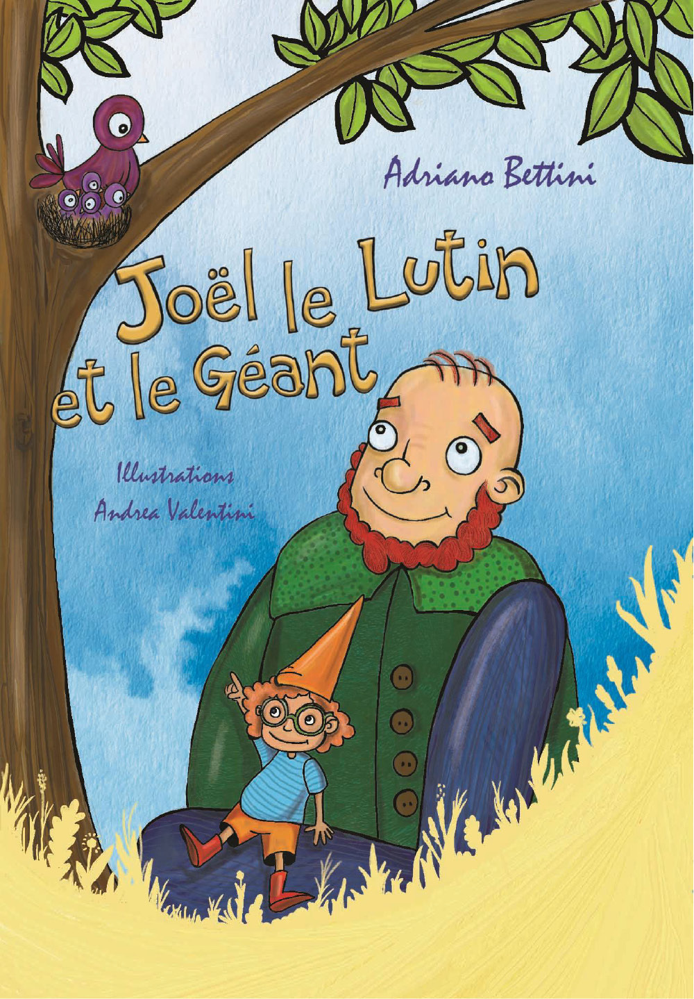 Joel le Lutin et le Geant. Ediz. illustrata