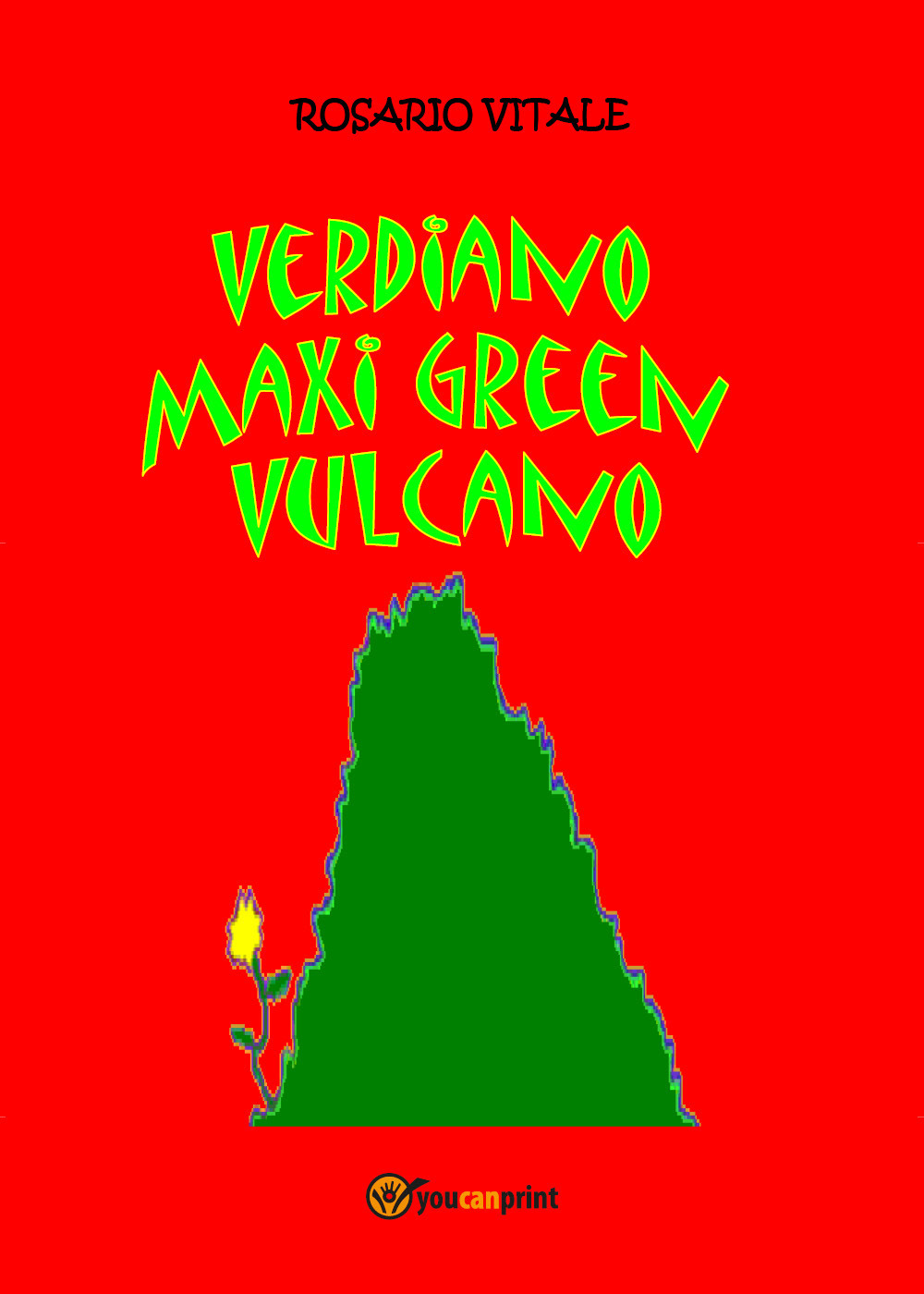 Verdiano Maxi Green vulcano. Ediz. illustrata