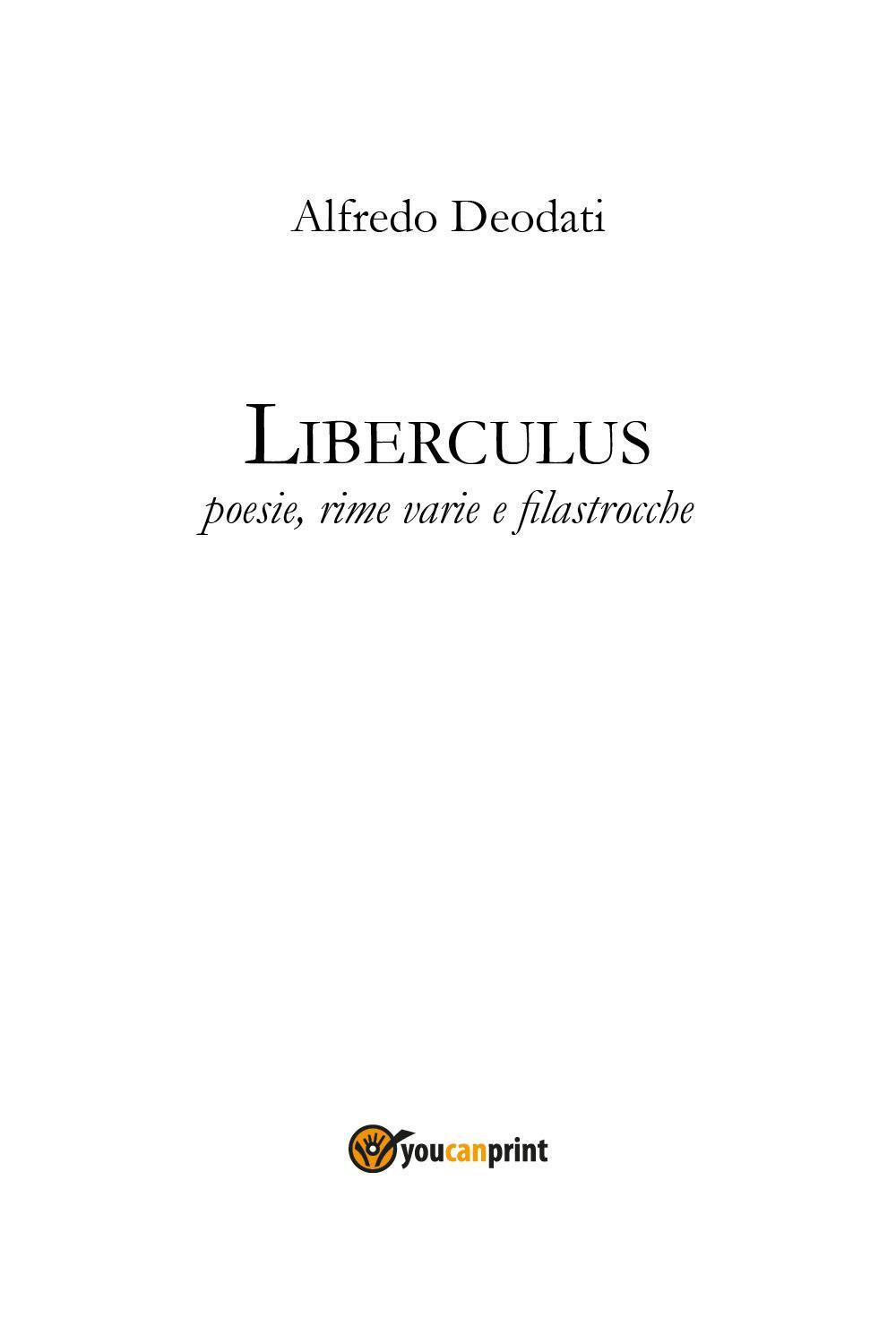 Liberculus. Poesie, rime varie e filastrocche