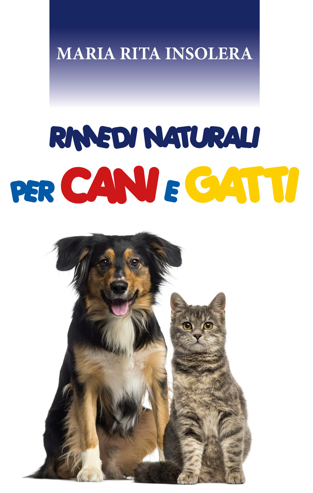 Rimedi naturali per cani e gatti