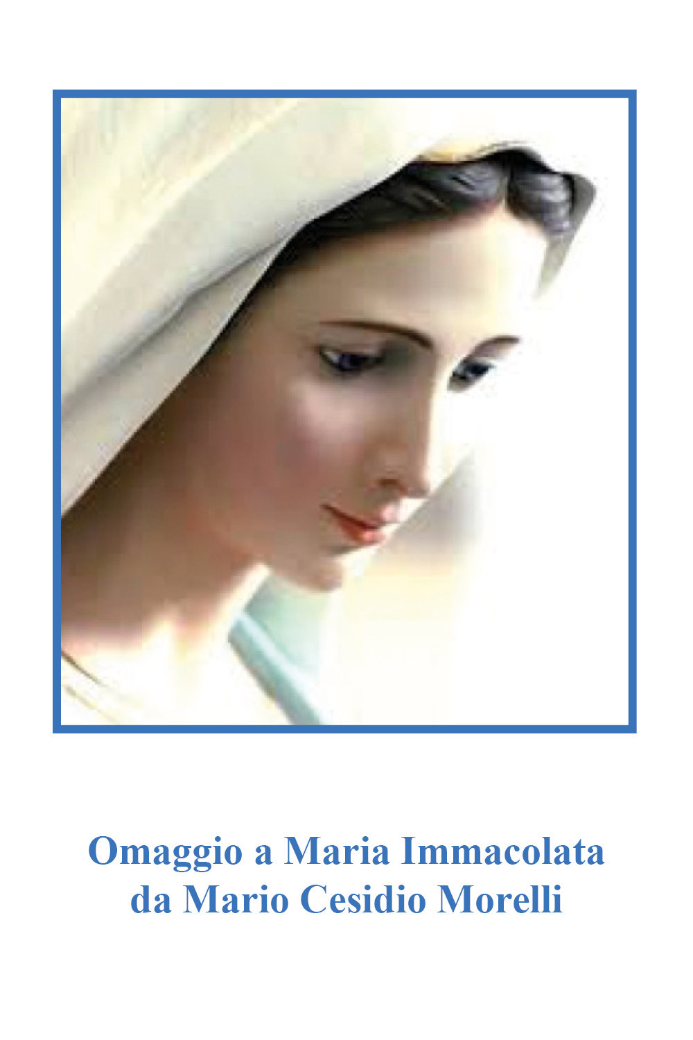 Omaggio a Maria Immacolata