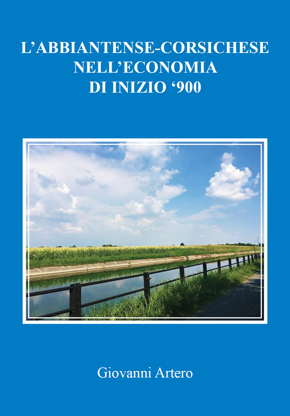 L'abbiatense-corsichese nell'economia di inizio '900