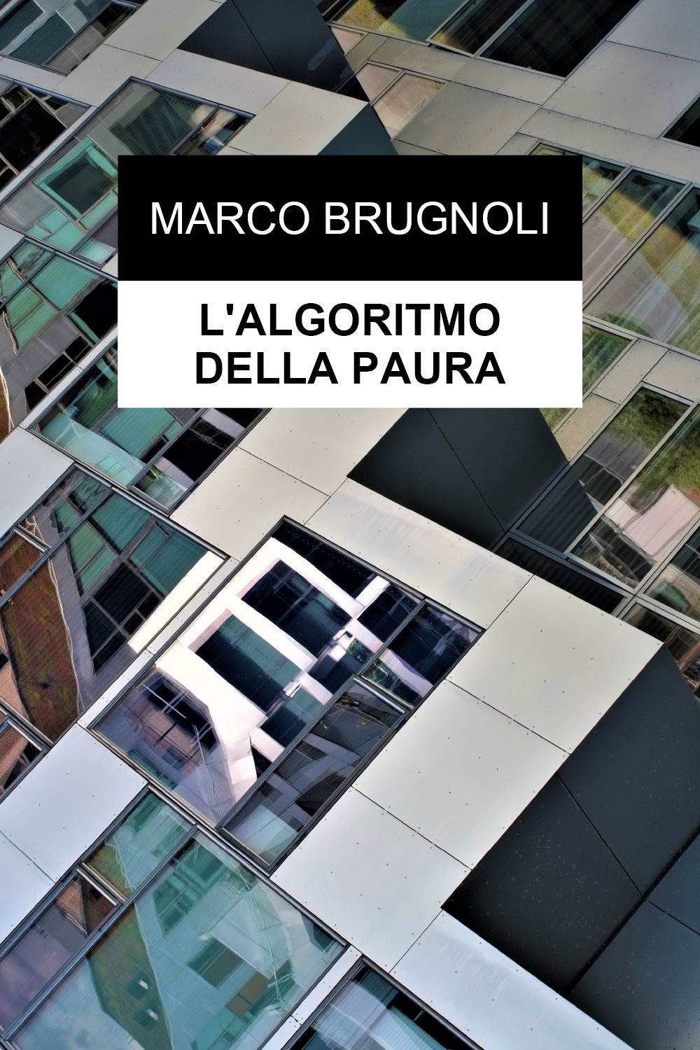 L'algoritmo della paura