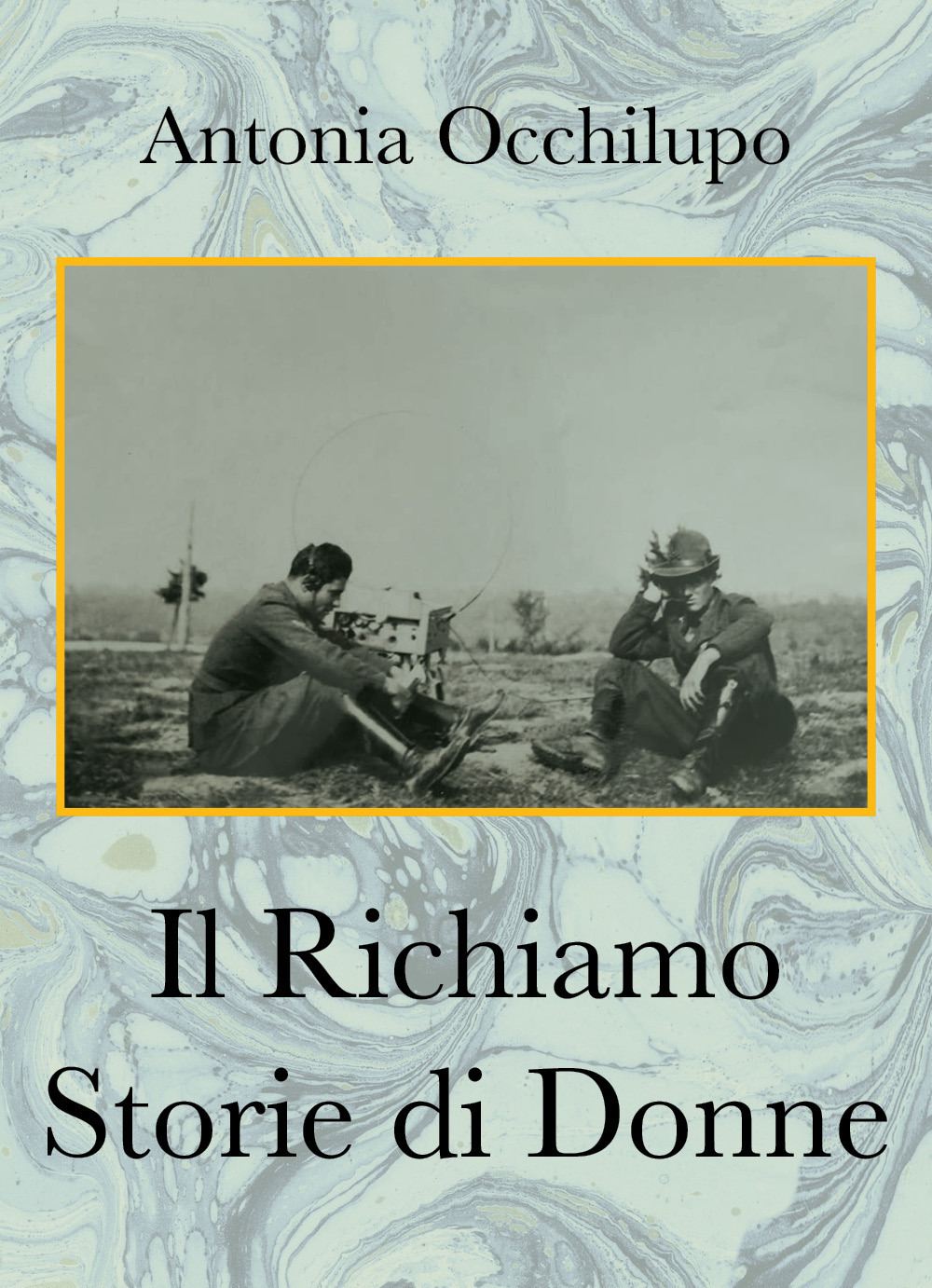 Il richiamo. Storie di donne