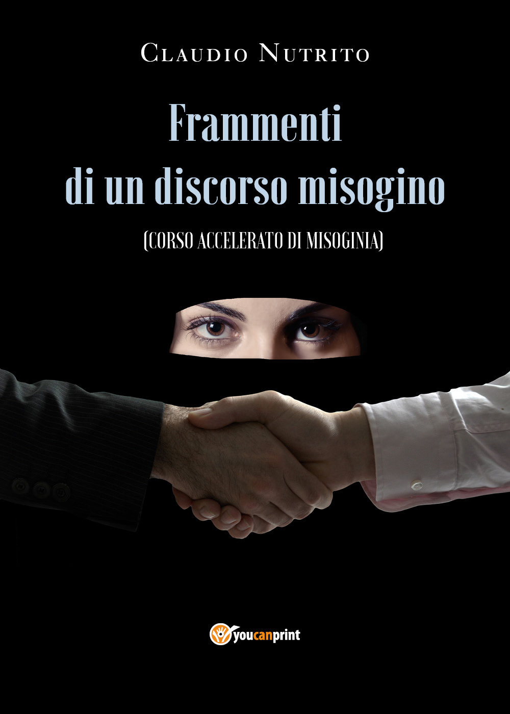 Frammenti di un discorso misogino