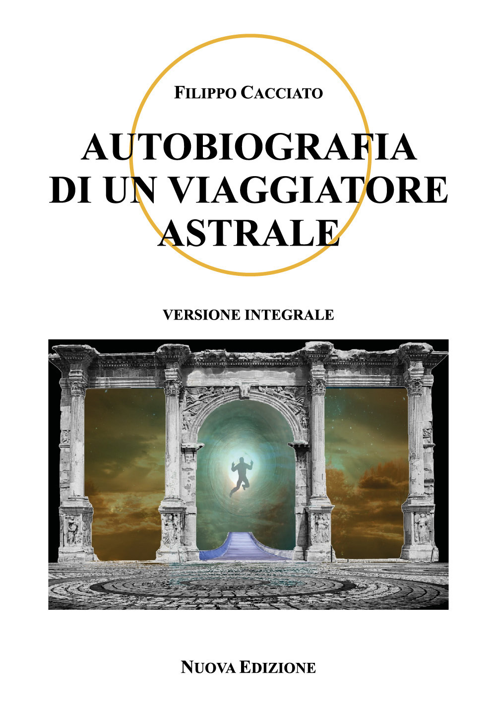 Autobiografia di un viaggiatore astrale