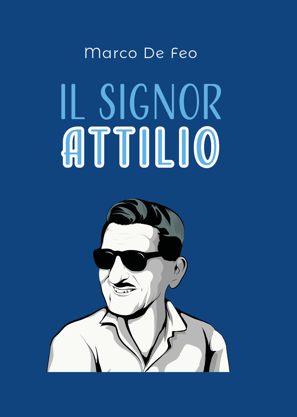 Il Signor Attilio. Anima del commercio Sorano