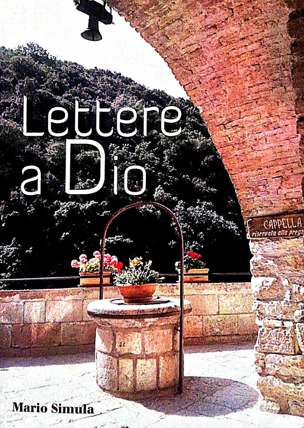 Lettere a Dio