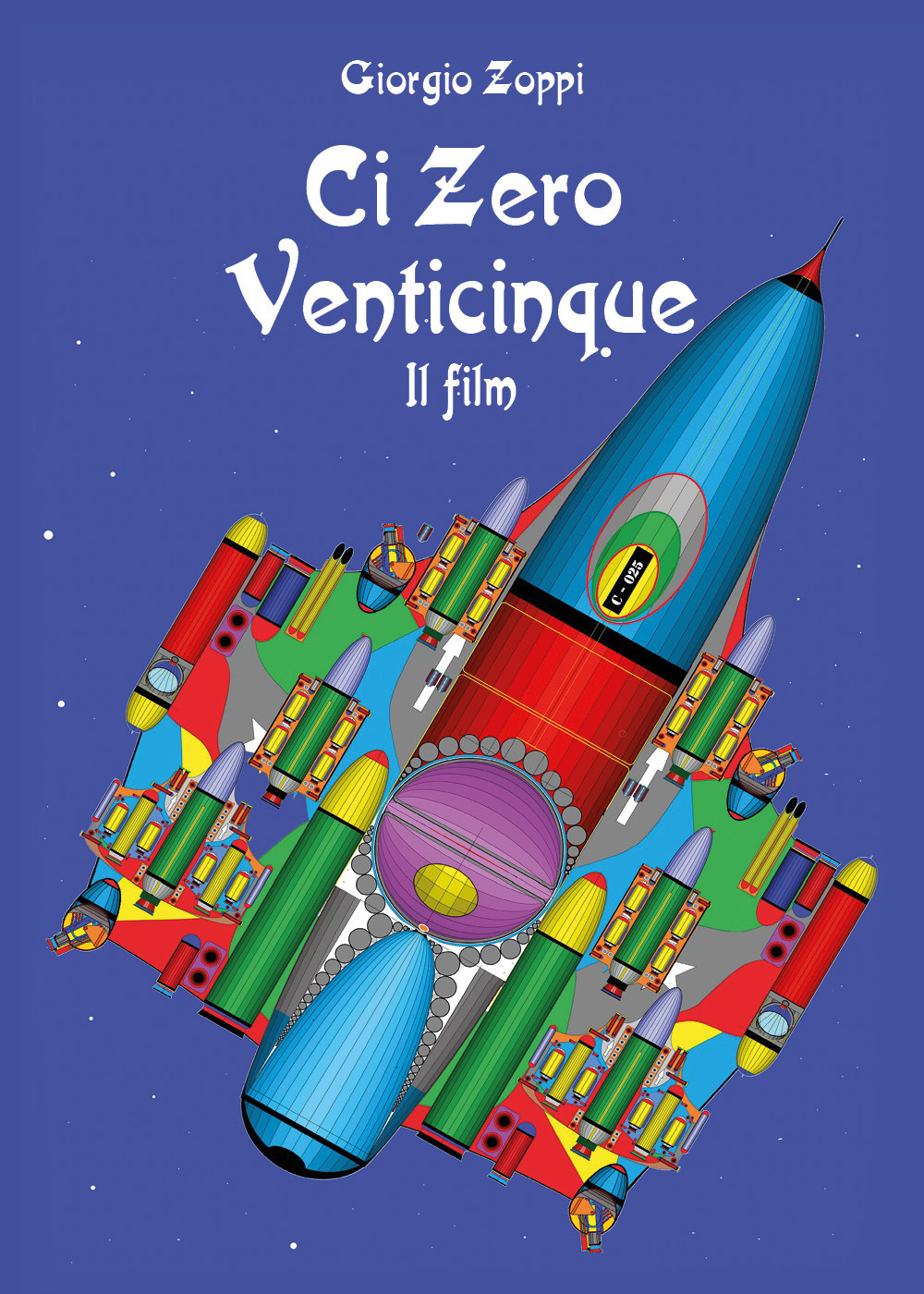 Ci zero venticinque. Il film