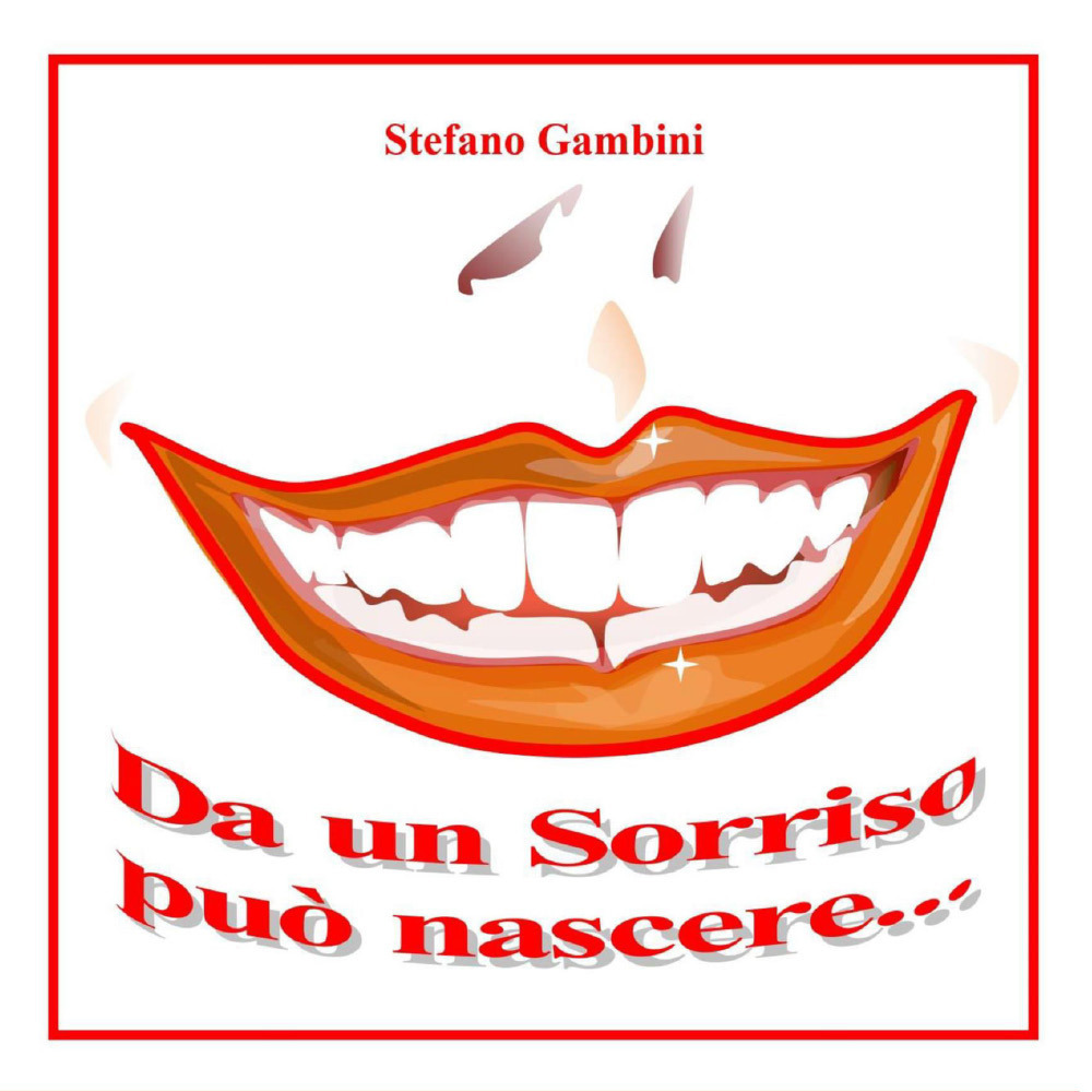 Da un sorriso può nascere...