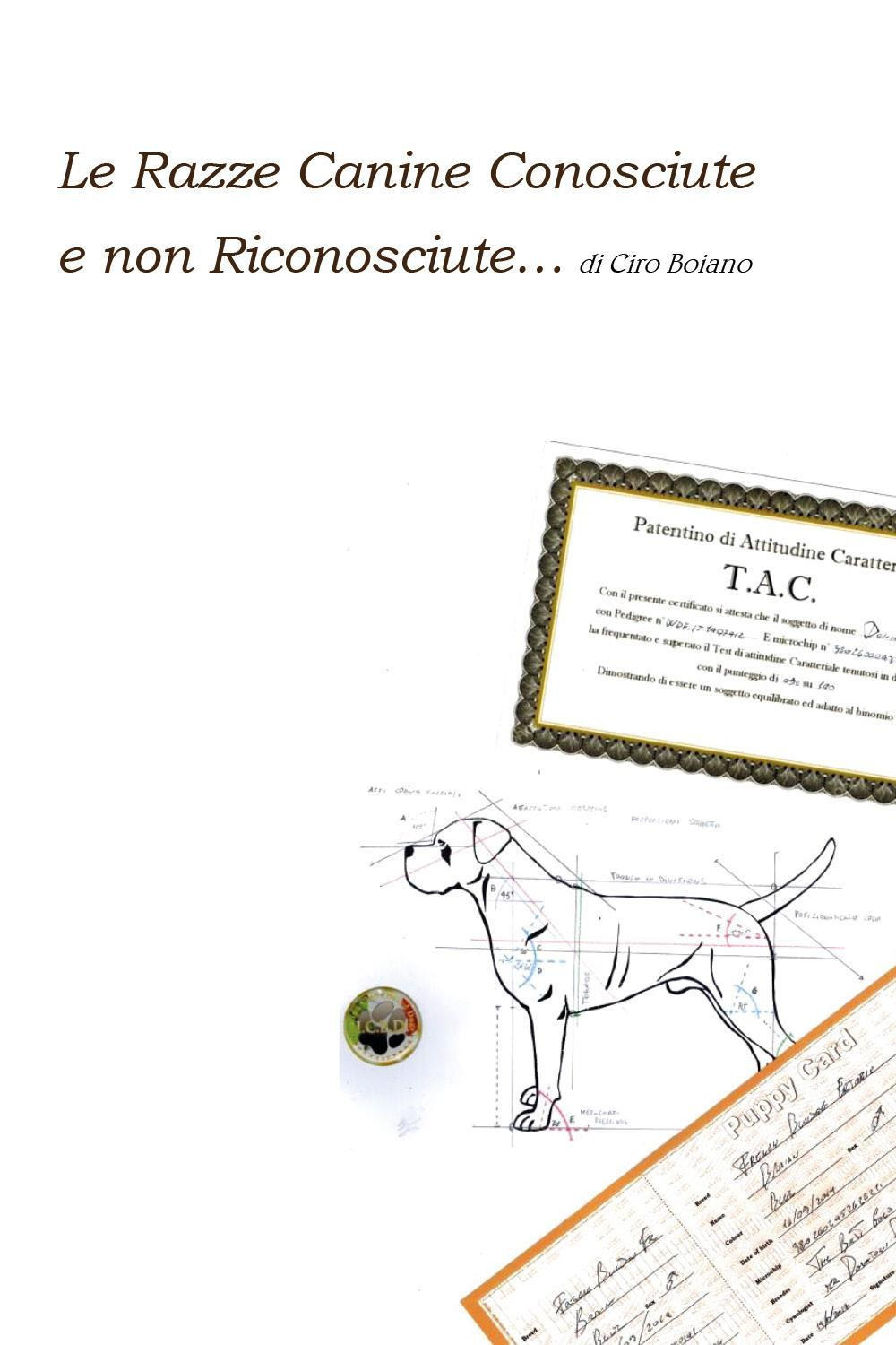 Le razze canine conosciute e non riconosciute