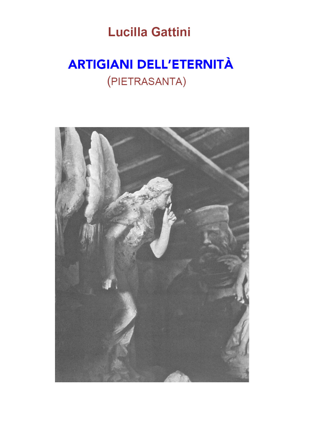 Artigiani dell'eternità (Pietrasanta)