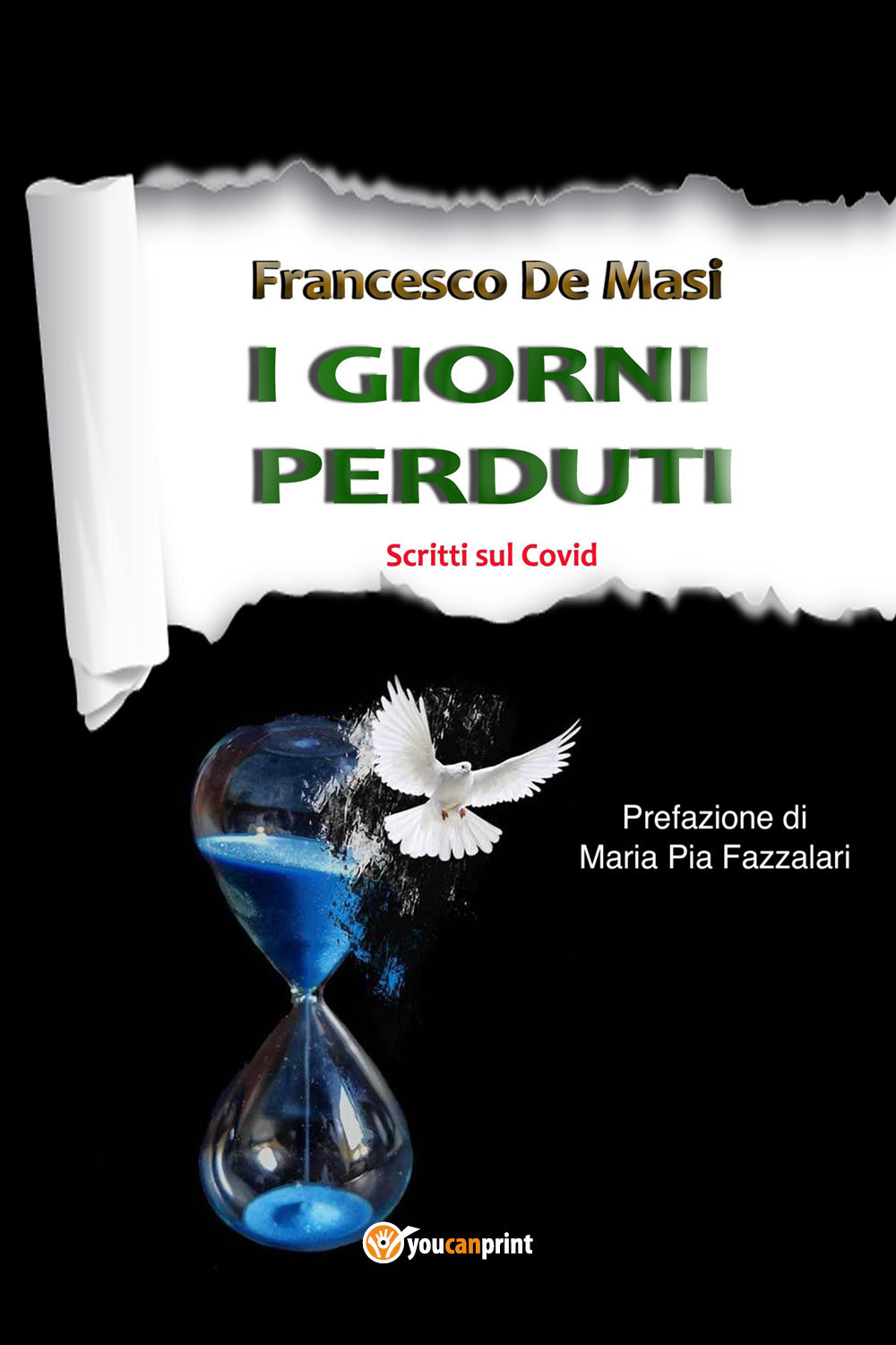 I giorni perduti. Scritti sul covid