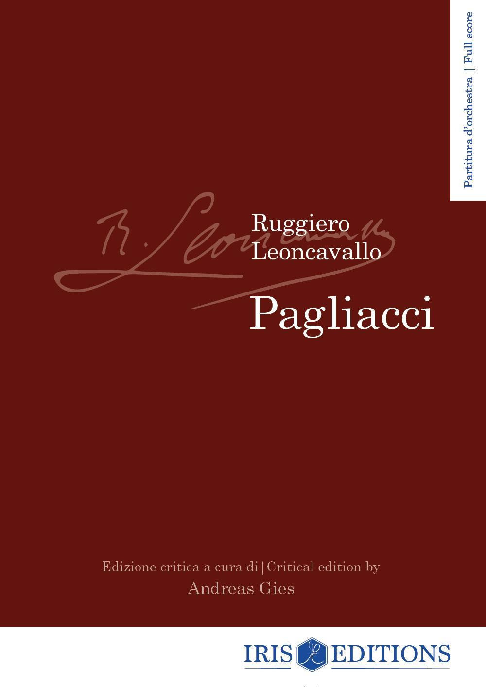 Pagliacci. Partitura d'orchestra. Ediz. italiana e inglese