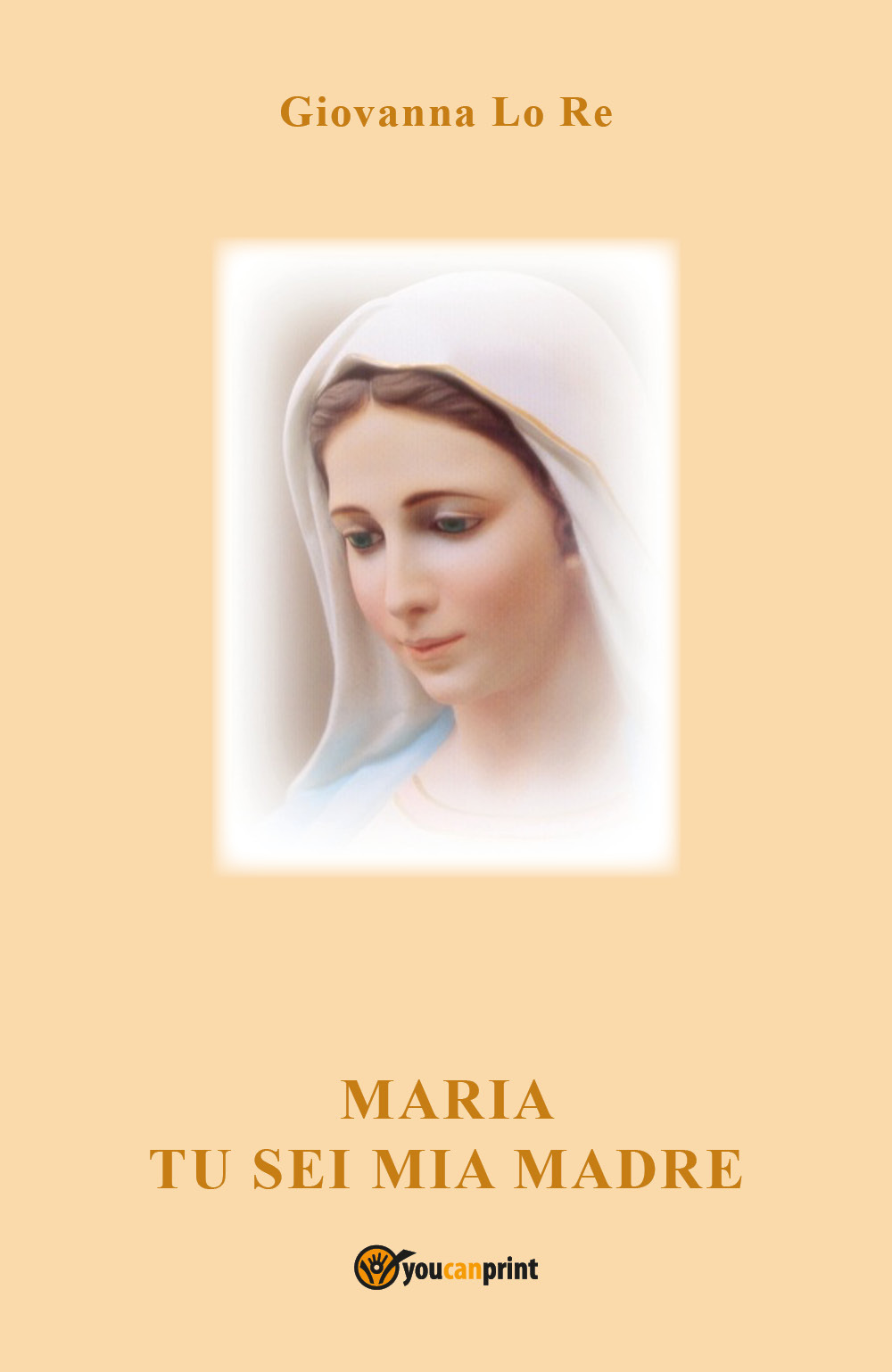 Maria tu sei mia madre