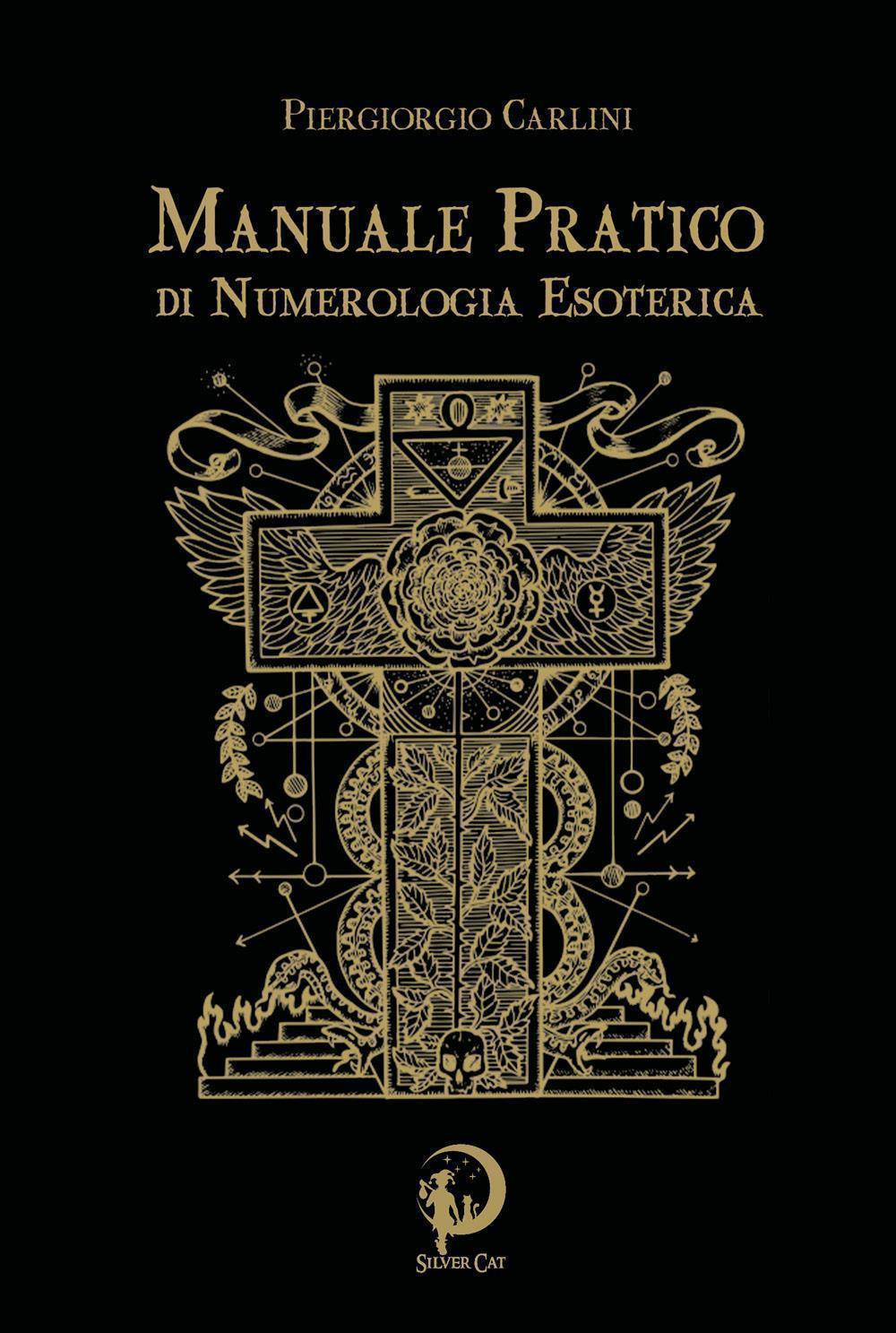 Manuale pratico di numerologia esoterica