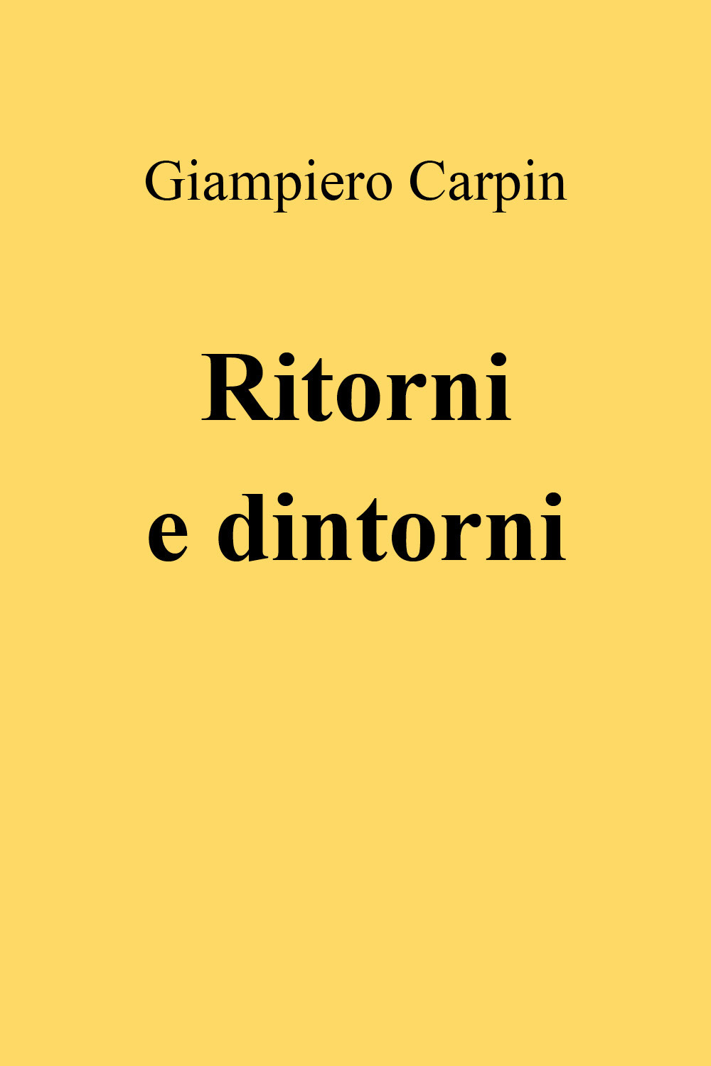 Ritorni e dintorni