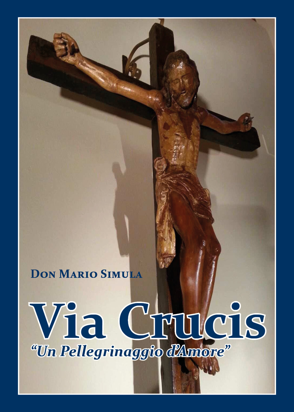 Via Crucis. «Un pellegrinaggio d'amore»