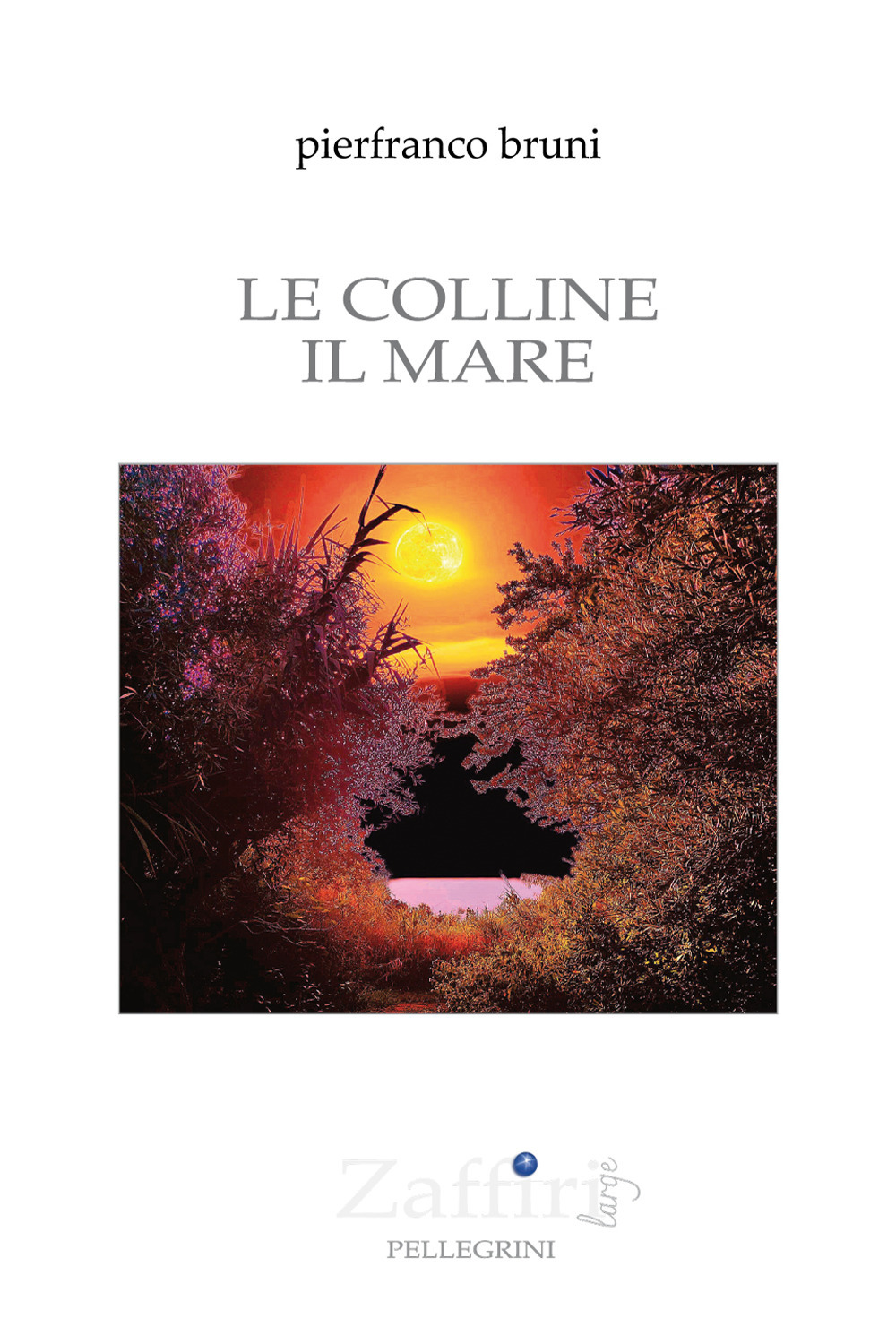 Le colline il mare