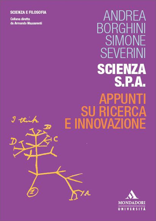 Scienza S.p.A. Appunti su ricerca e innovazione