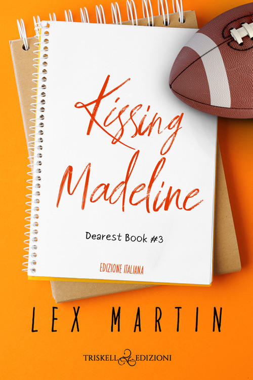 Kissing Madeline. Dearest book. Ediz. italiana. Vol. 3