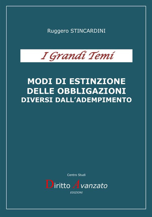 Modi di estinzione delle obbligazioni diversi dall'adempimento