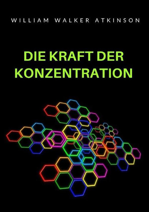 Die kraft der konzentration