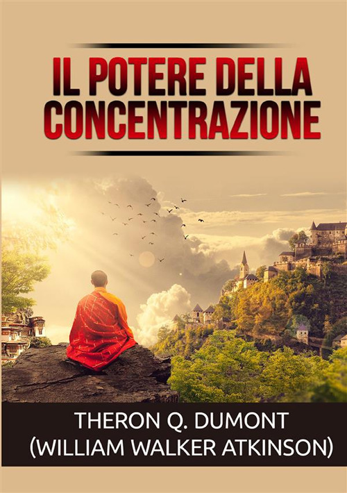 Il potere della concentrazione