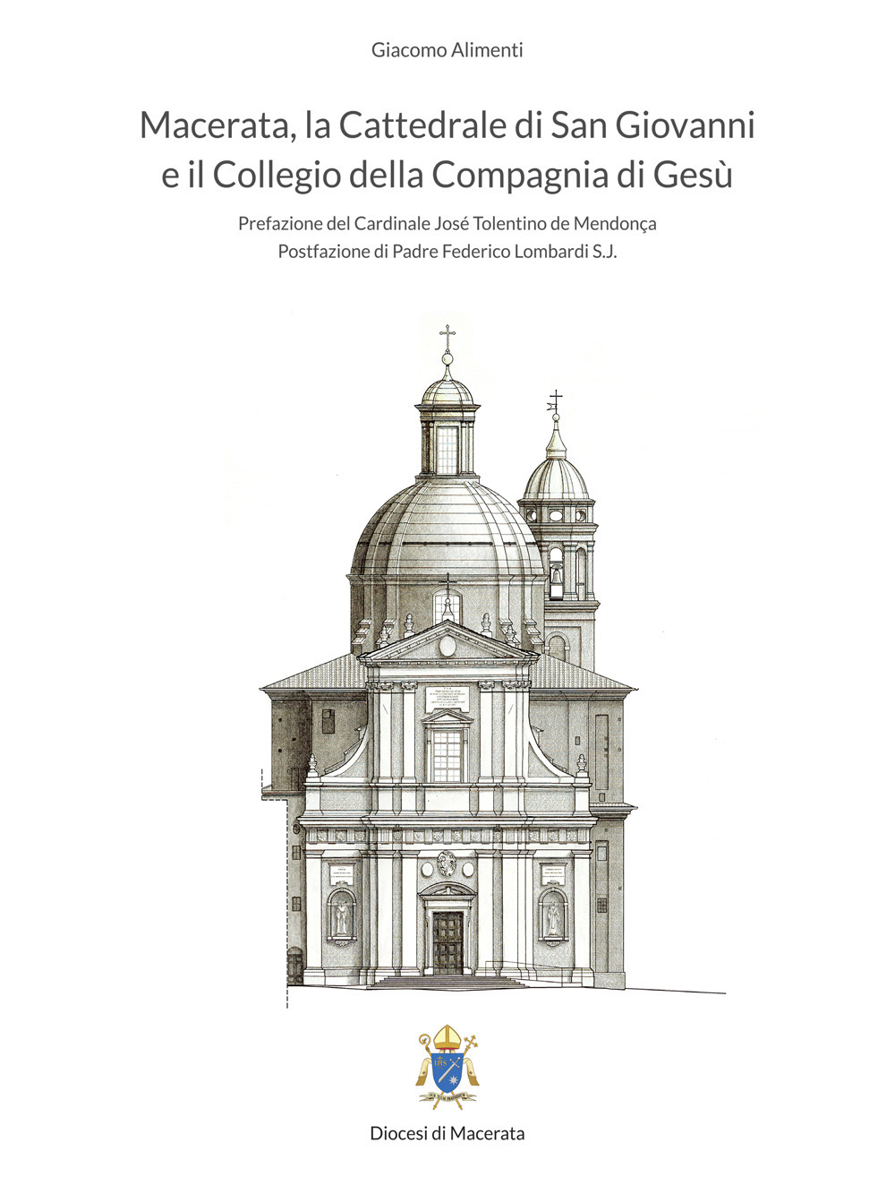 Macerata, la Cattedrale di San Giovanni e il Collegio della Compagnia di Gesù