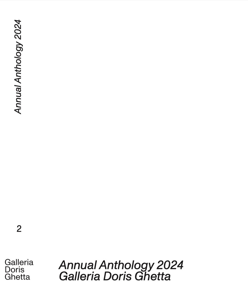 Annual Anthology 2024 Galleria Doris Ghetta. Diario. Ediz. multilingue