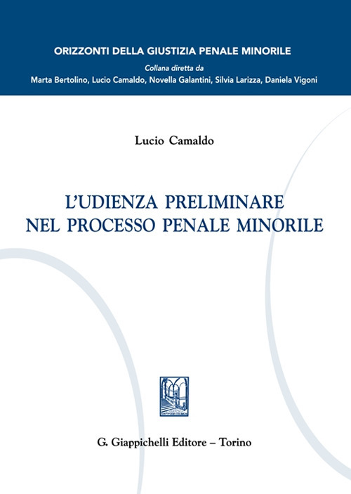 L'udienza preliminare nel processo penale minorile