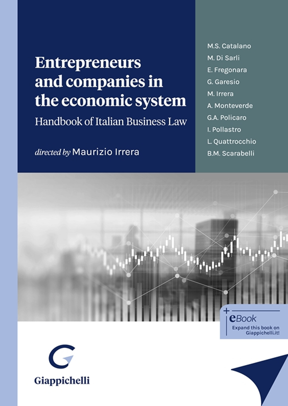 Entrepreneurs and companies in the economic system. Handbook of italian business law