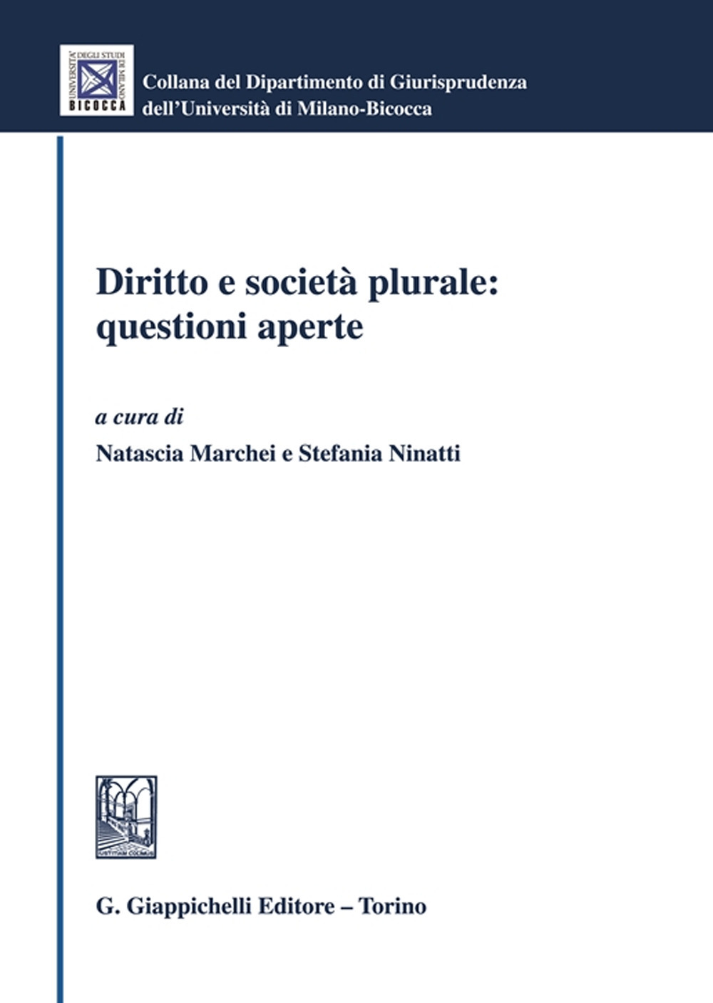 Diritto e società plurale: questioni aperte