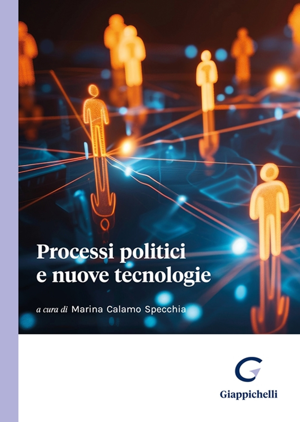 Processi politici e nuove tecnologie