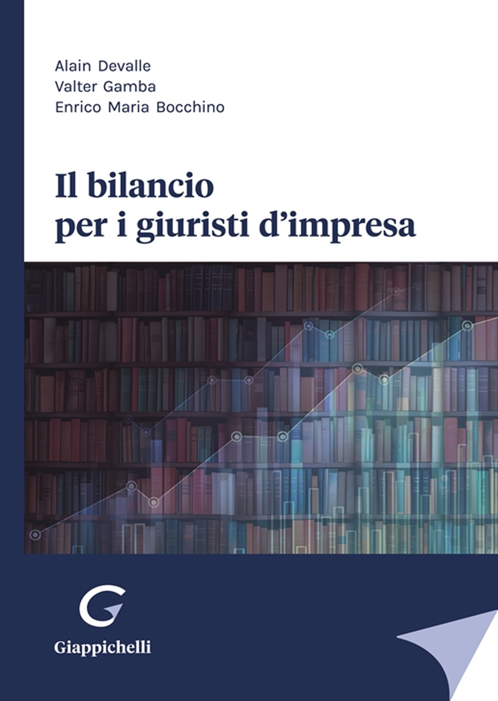 Il bilancio per i giuristi d'impresa