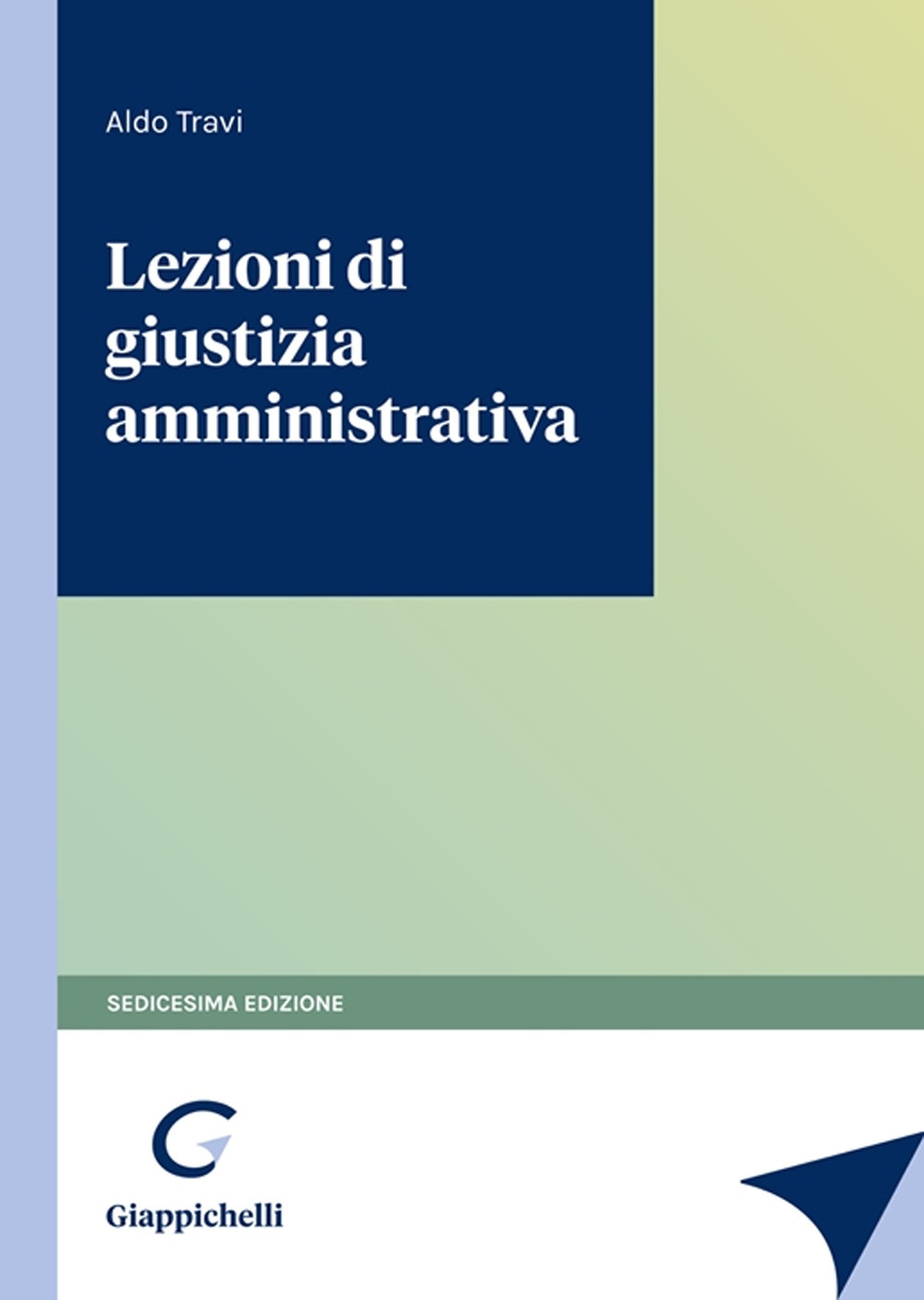 Lezioni di giustizia amministrativa