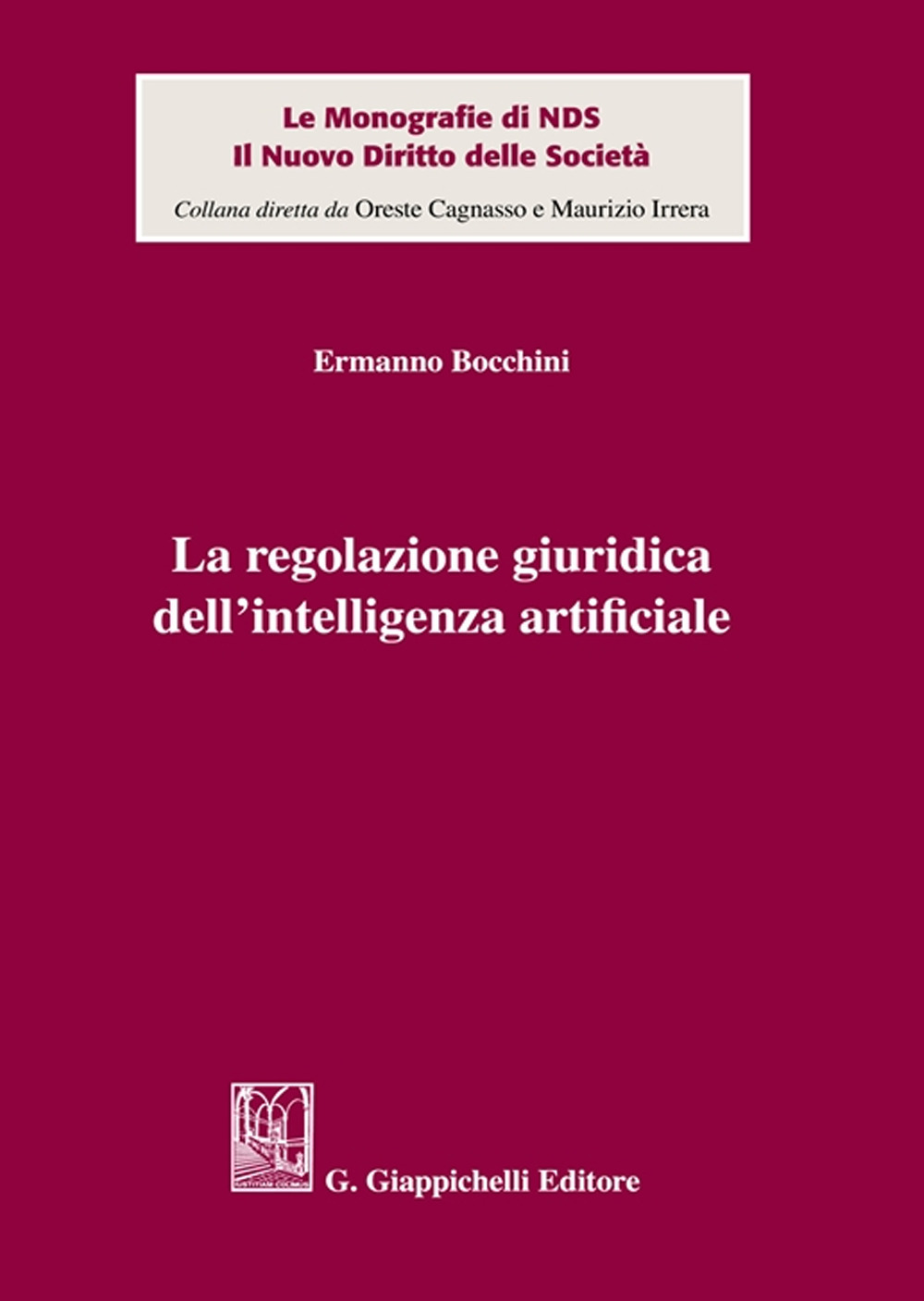 La regolazione giuridica dell'intelligenza artificiale