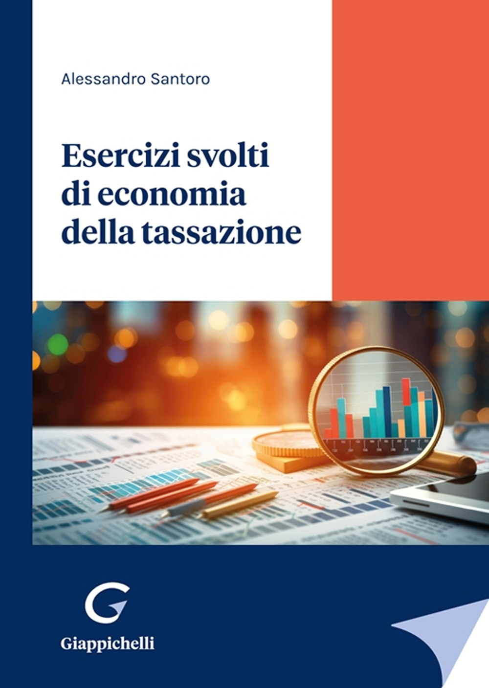 Esercizi svolti di economia della tassazione