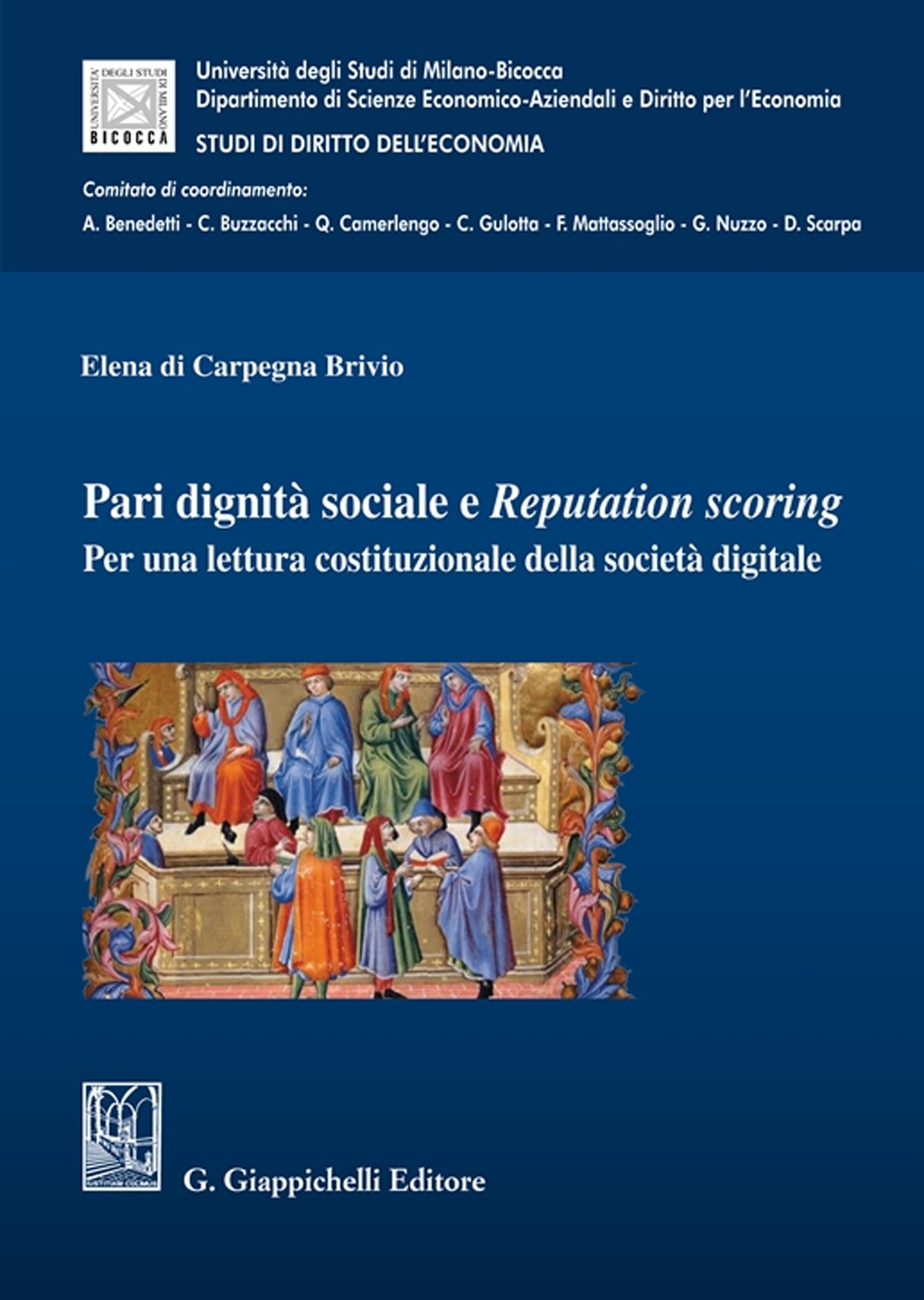 Pari dignità sociale e Reputation scoring. Per una lettura costituzionale della società digitale