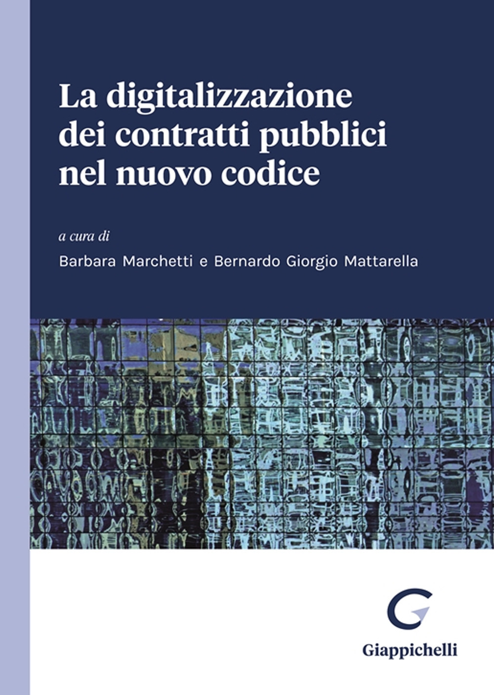 La digitalizzazione dei contratti pubblici nel nuovo codice