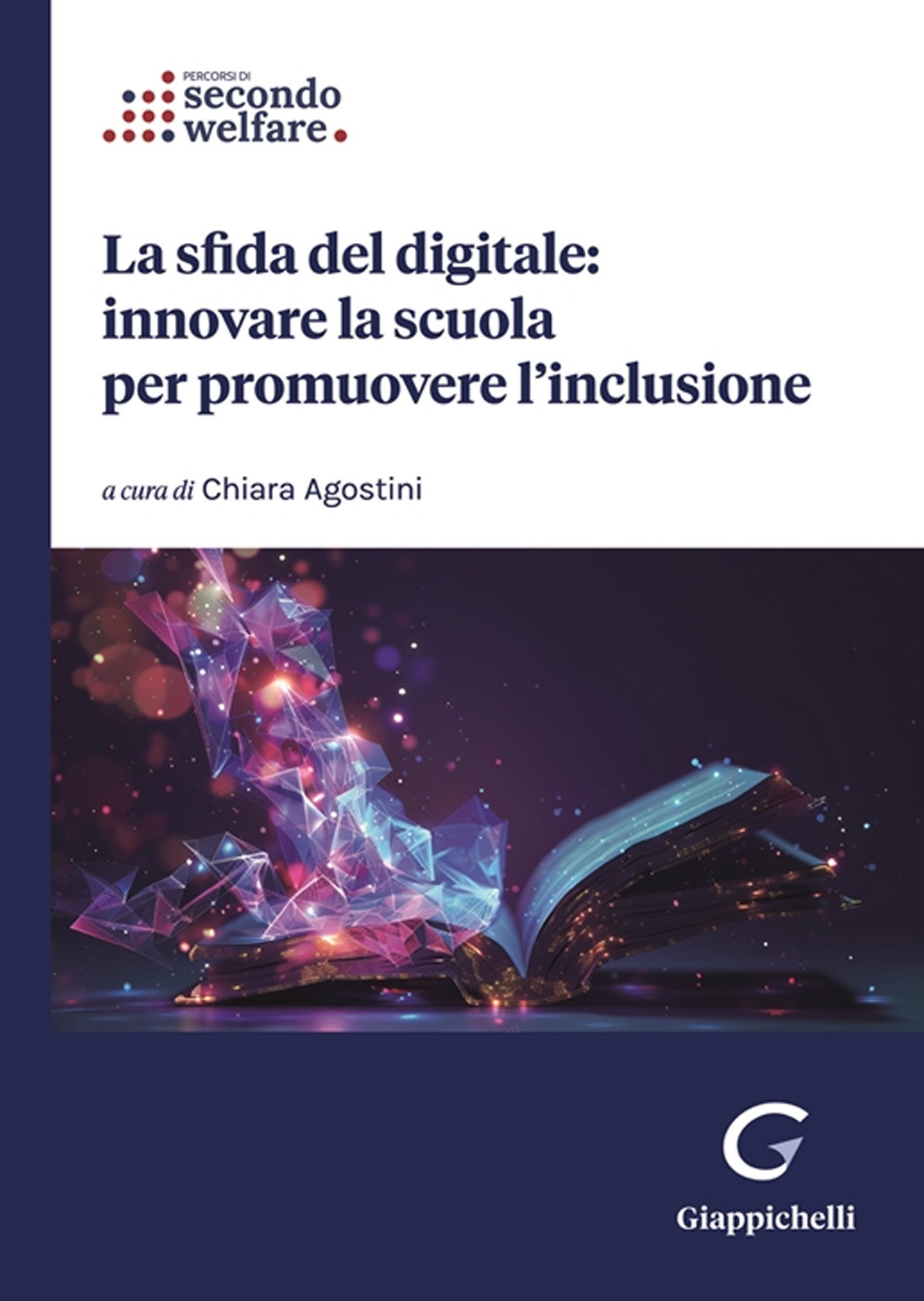 La sfida del digitale: innovare la scuola per promuovere l'inclusione