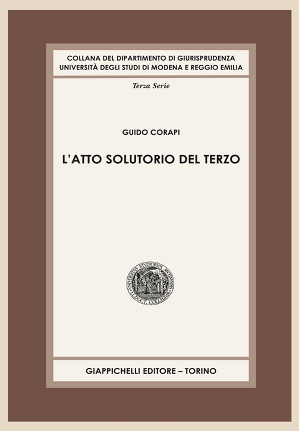 L'atto solutorio del terzo