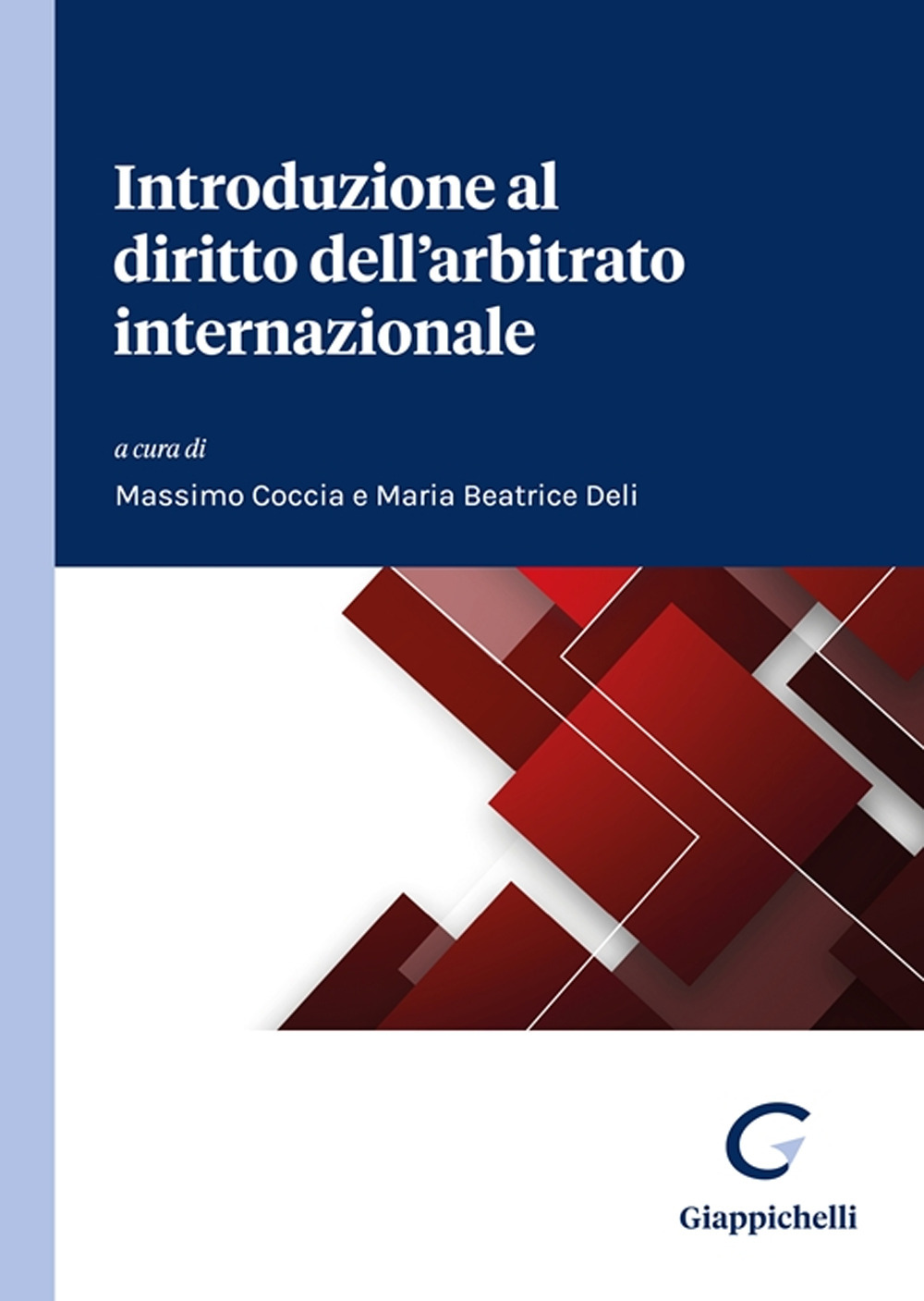 Introduzione al diritto dell'arbitrato internazionale