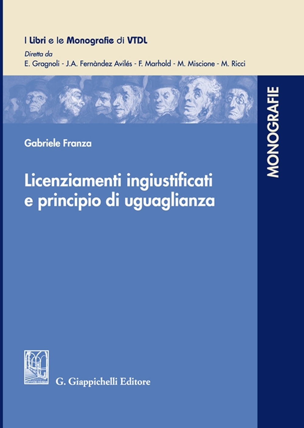 Licenziamenti ingiustificati e principio di uguaglianza