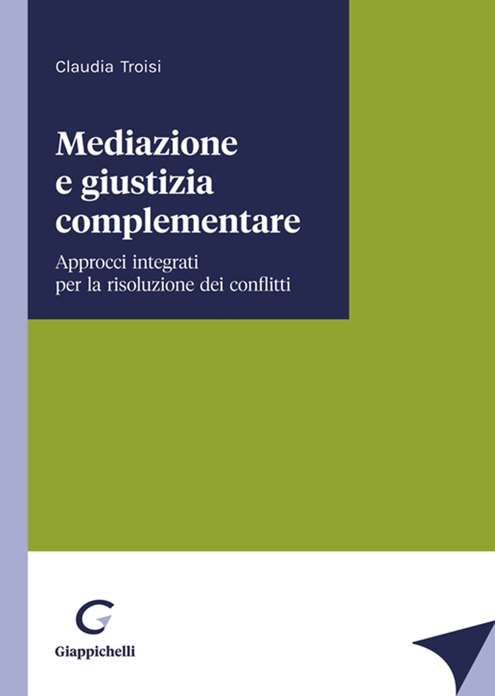 Mediazione e giustizia complementare