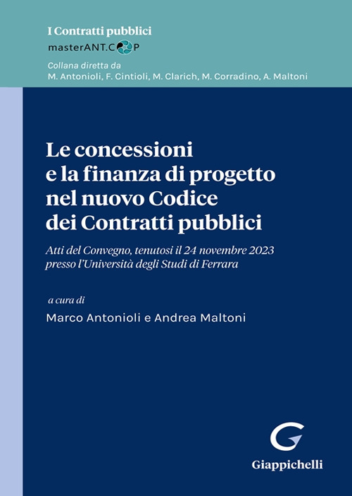 Le concessioni e la finanza di progetto nel nuovo Codice dei Contratti pubblici