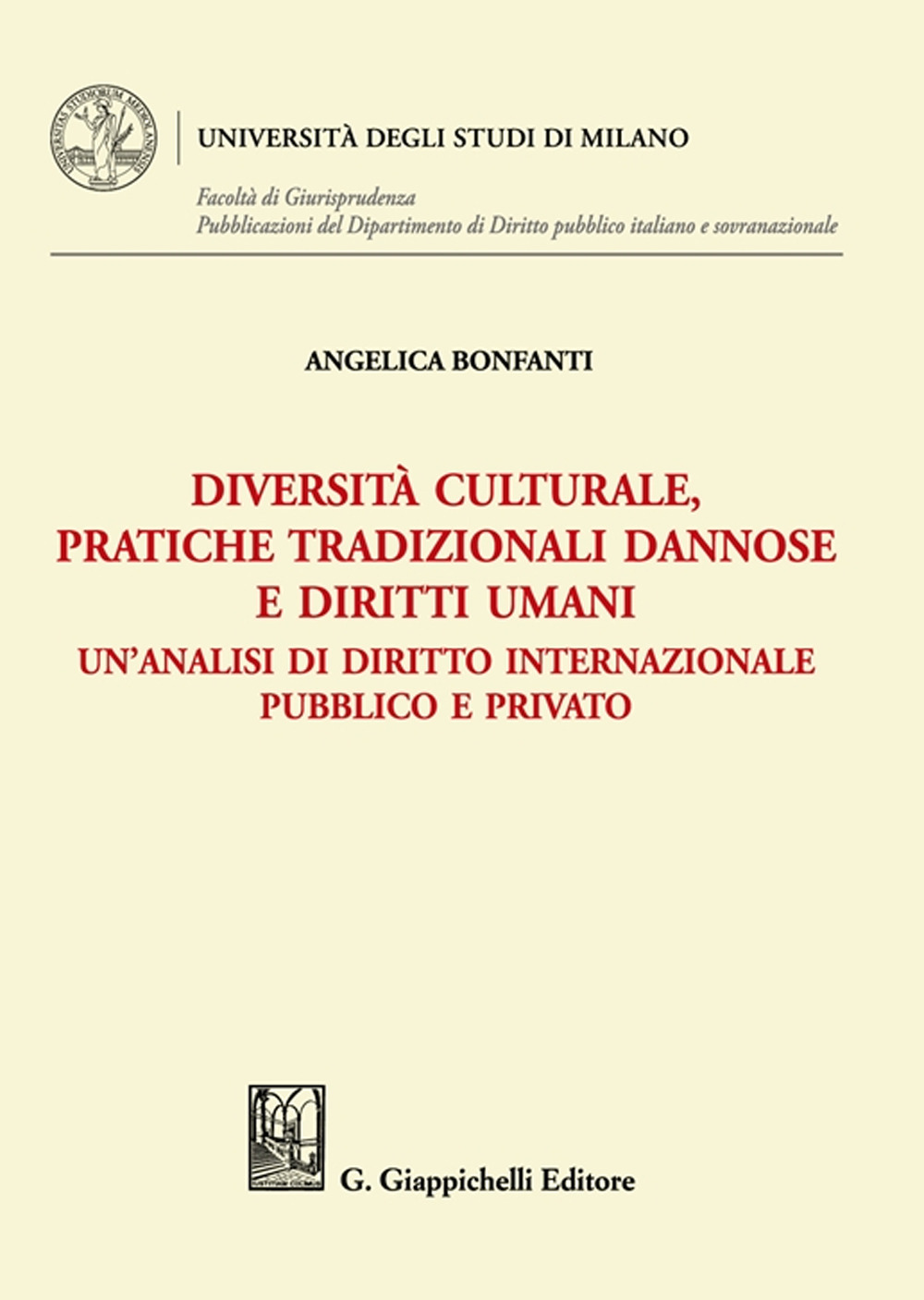 Diversità culturale, pratiche tradizionali dannose e diritti umani. Un'analisi di diritto internazionale pubblico e privato