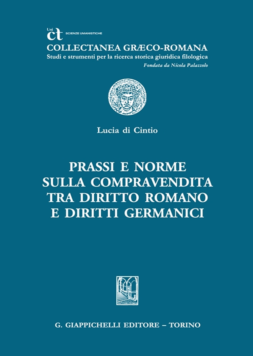 Prassi e norme sulla compravendita tra diritto romano e diritti germanici