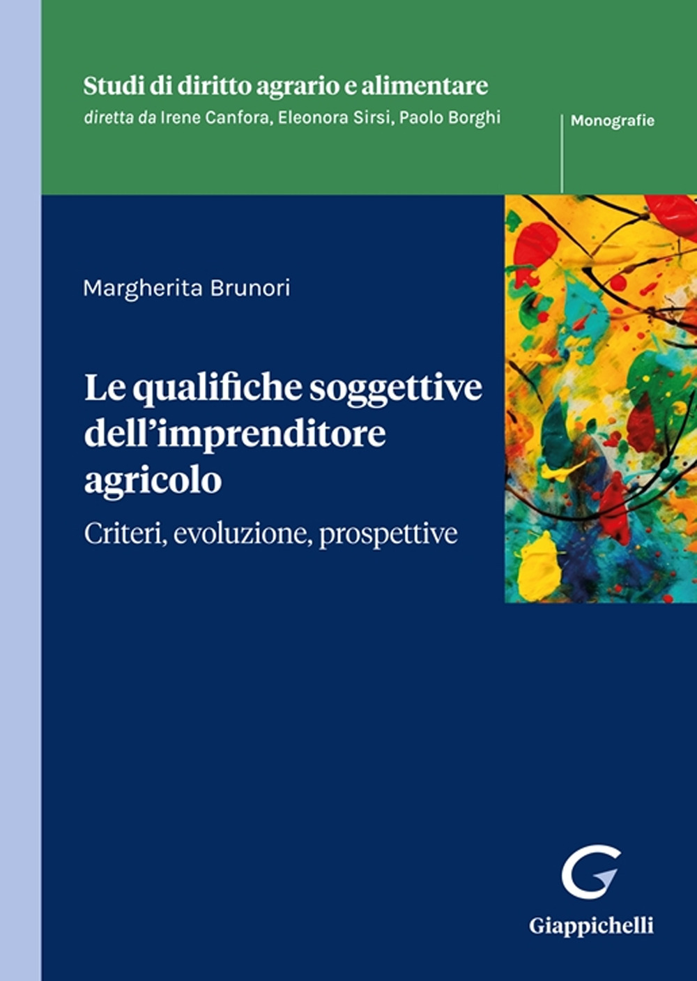 Le qualifiche soggettive dell'imprenditore agricolo