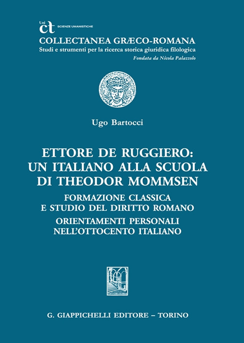 Ettore De Ruggiero: un italiano alla Scuola di Theodor Mommsen